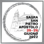 SAGRA DI SAN PIETRO 2022 news: INIZIATIVE CONCOMITANTI