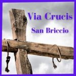 VIA CRUCIS A SAN BRICCIO – 31 MARZO 2023 – 20:30